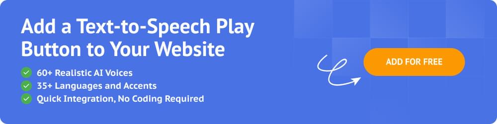 Add Text-to-Speech to your Website