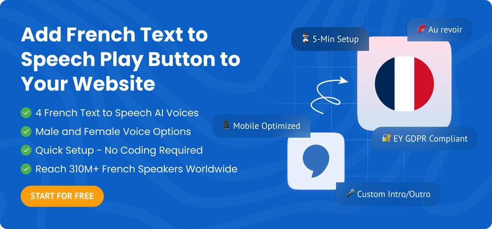Add French Text to Speech to your Website Add French Text to Speech to Your Website